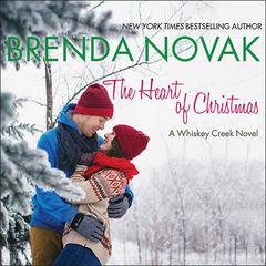 The Heart of Christmas by Brenda Novak audiobook