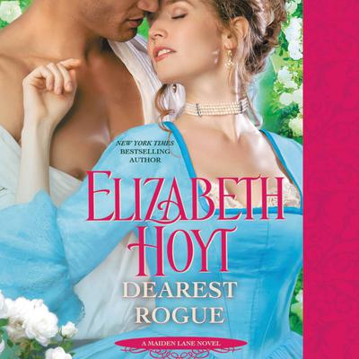 Dearest Rogue by Elizabeth Hoyt audiobook