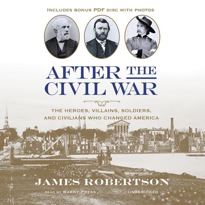 After the Civil War by James I. Robertson audiobook