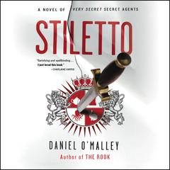 Stiletto by Daniel O’Malley audiobook
