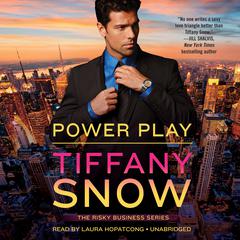 Power Play by Tiffany Snow audiobook