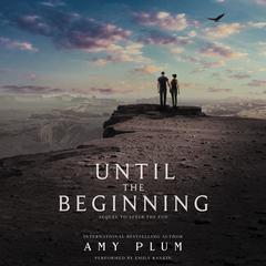 Until the Beginning by Amy Plum audiobook