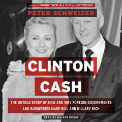 Clinton Cash by Peter Schweizer audiobook