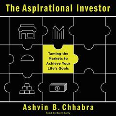 The Aspirational Investor by Ashvin B. Chhabra audiobook