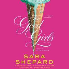 The Good Girls by Sara Shepard audiobook