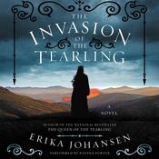 The Invasion of the Tearling by  Erika Johansen audiobook