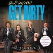 Get Dirty by  Gretchen McNeil audiobook
