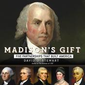 Madison's Gift by  David O. Stewart audiobook