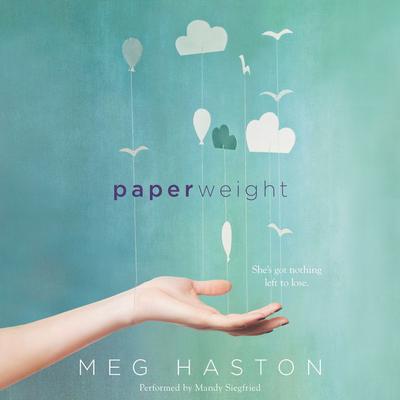 Paperweight by Meg Haston audiobook