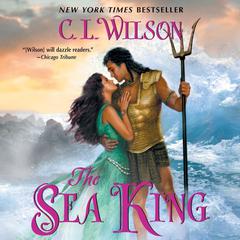 The Sea King by C. L. Wilson audiobook