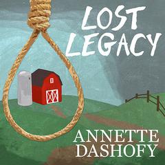 Lost Legacy by Annette Dashofy audiobook