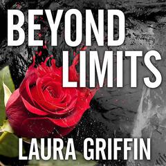 Beyond Limits by Laura Griffin audiobook