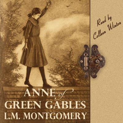 Anne of Green Gables by L. M. Montgomery audiobook