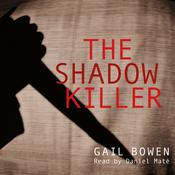 The Shadow Killer by  Gail Bowen audiobook
