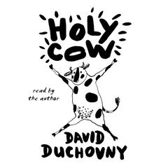 Holy Cow by David Duchovny audiobook