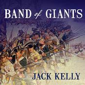 Band of Giants by  Jack Kelly audiobook