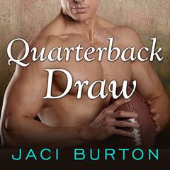 Quarterback Draw by Jaci Burton audiobook