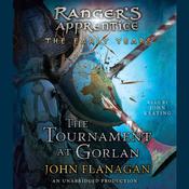 The Tournament at Gorlan by  John Flanagan audiobook