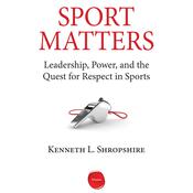 Sport Matters by  Kenneth L. Shropshire audiobook