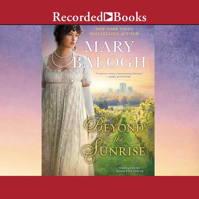 Beyond the Sunrise by Mary Balogh audiobook