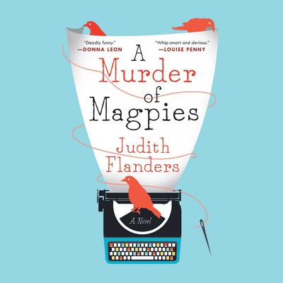 A Murder of Magpies by Judith Flanders audiobook