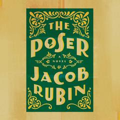 The Poser by Jacob Rubin audiobook