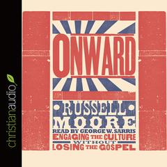 Onward by Russell D. Moore audiobook