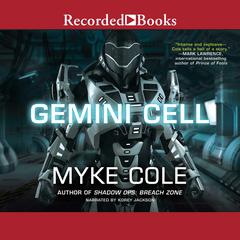 Gemini Cell by Myke Cole audiobook