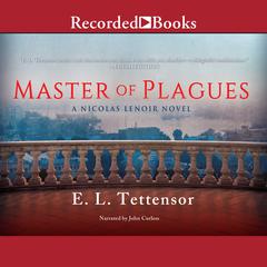 Master of Plagues by E. L. Tettensor audiobook