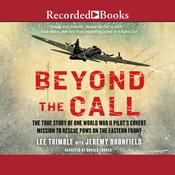 Beyond the Call by  Jeremy Dronfield audiobook