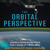 The Orbital Perspective by  Ron Garan audiobook