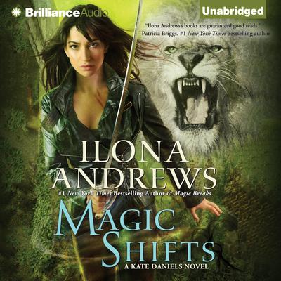 Magic Shifts by Ilona Andrews audiobook