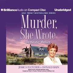 Domestic Malice by Jessica Fletcher audiobook