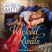 Wicked Rivals by  Lauren Smith audiobook