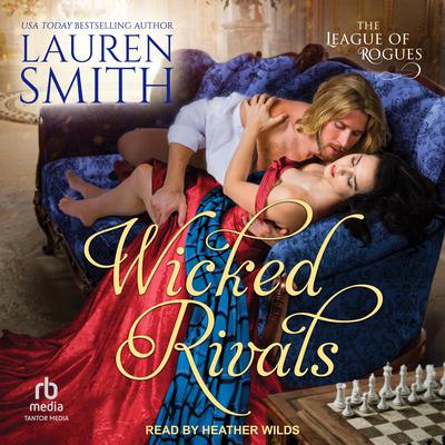 Wicked Rivals by Lauren Smith audiobook