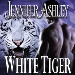 White Tiger by Jennifer Ashley audiobook