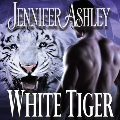 White Tiger by Jennifer Ashley audiobook