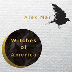 Witches of America by Alex Mar audiobook