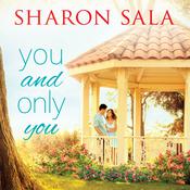 You and Only You by  Sharon Sala audiobook