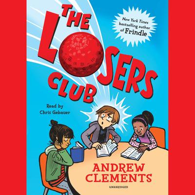 The Losers Club by Andrew Clements audiobook