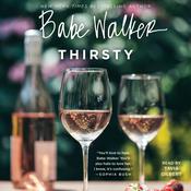 Babe Walker: Thirsty by  Babe Walker audiobook