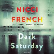 Dark Saturday by  Nicci French audiobook