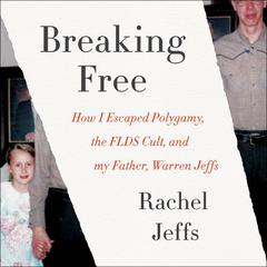 Breaking Free by Rachel Jeffs audiobook