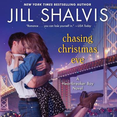 Chasing Christmas Eve by Jill Shalvis audiobook