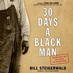 30 Days a Black Man by Bill Steigerwald audiobook