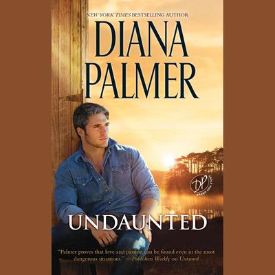 Undaunted by Diana Palmer audiobook