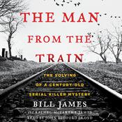The Man from the Train by  Bill James audiobook