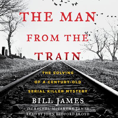 The Man from the Train by Bill James audiobook