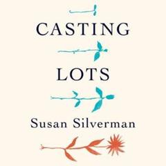 Casting Lots by Susan Silverman audiobook