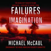 Failures of Imagination by  Michael McCaul audiobook